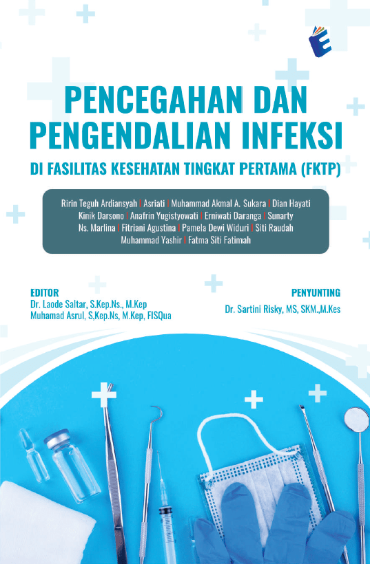 [EBOOK] Pencegahan dan Pengendalian Infeksi di Fasilitas Kesehatan Tingkat Pertama