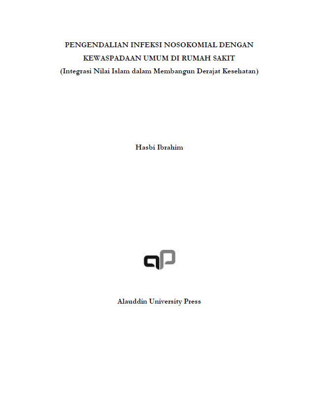 [EBOOK] Pengendalian infeksi nosokomial dengan kewaspadaan umum di rumah sakit